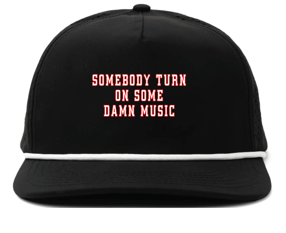 Somebody Turn on Some Damn Music Hats